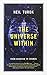 The Universe Within by Neil Turok