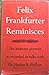 Felix Frankfurter reminisces: recorded in talks