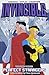 Invincible, Vol. 3 by Robert Kirkman