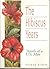 The Hibiscus Years: Travels...