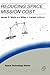 Reducing Space Mission Cost (Space Technology Library) 1st Edition( Hardcover ) by Wertz, J.R. published by Springer