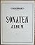 Sonaten-Album: Band I for P...