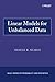 Linear Models for Unbalanced Data by Shayle R. Searle (2006-03-17)