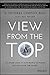 View From the Top: An Inside Look at How People in Power See and Shape the World by D. Michael Lindsay (2014-05-05)