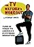 The TV Watcher's Workout Paperback – November 16, 1998