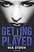 Getting Played: Volume 2 (Jail Bait) by Mia Storm (2015-05-13)