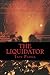 The Liquidator by Mr Iain Parke (2012-06-10)