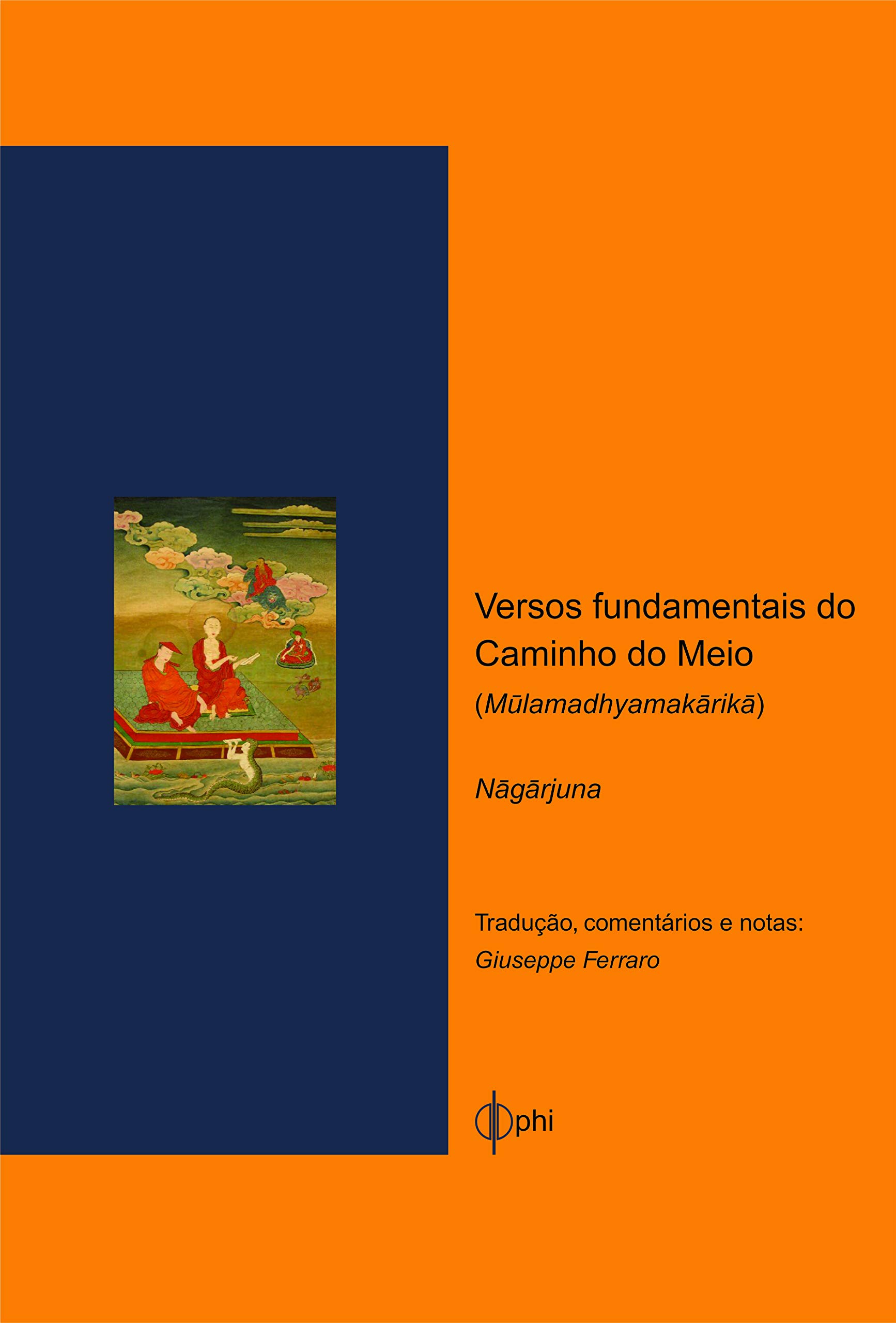 Versos Fundamentais do Caminho do Meio (Paperback)