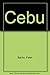 Cebu by Peter Bacho (1991-10-01)