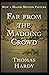 Far from the Madding Crowd Annotated