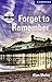 Forget to Remember Level 5 Upper-intermediate with Audio CDs (3) (Cambridge English Readers) by Alan Maley (26-May-2011) Paperback