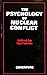 The Psychology of Nuclear Conflict by Ian Fenton
