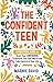 The Confident Teen