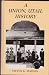 A Union, Utah, History by Steven K. Madsen