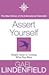 By Gael Lindenfield - Assert Yourself (2001-08-06) [Paperback]