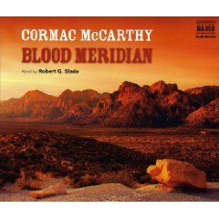 Blood Meridian [Abridged]