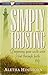Simply Trusting: Deepening Your Walk With God Through Faith (Satisfied Heart Topical Bible Study Series) by Aletha Hinthorn (1996-01-08)