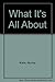 What It's All About by Norma Klein (1989-11-18)