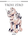 Troie zéro by Karibou