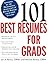 101 Best Resumes for Grads