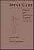 Spine Care Volume 1: DIAGNOSIS & CONSERVATIVE TREATMENT