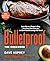 Bulletproof: The Cookbook: Lose Up to a Pound a Day, Increase Your Energy, and End Food Cravings for Good by Dave Asprey(2015-12-01)