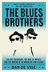 The Blues Brothers by Daniel de Visé