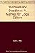 Headlines Deadlines: A Manual for Copy Editors by Robert Edward Garst (1963-05-03)