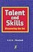 Talent and Skills: Discovering the Art