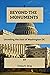 BEYOND THE MONUMENTS: Unvei...
