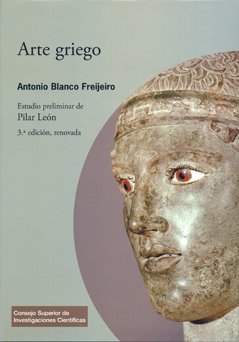 Antonio Blanco-freijeiro, Arte Griego. El Precio Es En Dolares. (Hardcover)