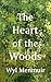 The Heart of the Woods (The Draw of the Sea)