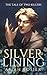 Silver Lining (The Tale of ...