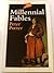Millennial Fables (Oxford Poets)