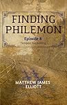 Finding Philemon: VIII: Tempest Beckoning (A Kedoshim Series) (Finding Philemon Limited Series (Digital) Book 8) Finding Philemon: VIII: Tempest Beckoning (A Kedoshim Series) (Finding Philemon Limited Series (Digital) Book 8)