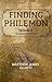 Finding Philemon: VIII: Tempest Beckoning (A Kedoshim Series) (Finding Philemon Limited Series (Digital) Book 8)