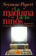 La maquina de los ninos / The Machine of Children (Spanish Edition)