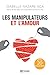 Les manipulateurs et l'amour