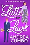 Latte Love: A Rom...