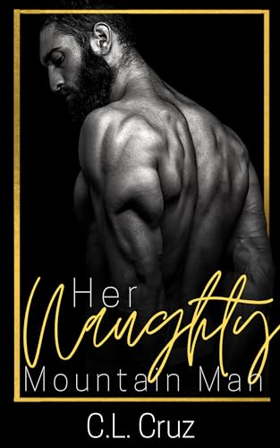 Her Naughty Mountain Man (Naughty Nights Book 2)