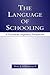 The Language of Schooling : A Functional Linguistics Perspective(Paperback) - 2004 Edition