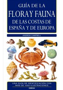 Guia De La Flora Y Fauna De Las Costas De España Y De Europa . El Precio Es En Dolares (Hardcover)