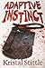 Adaptive Instinct: Volume 2 (Survival Instinct) by Kristal Stittle (2013-11-27)