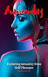 Autosexuality: Ex...