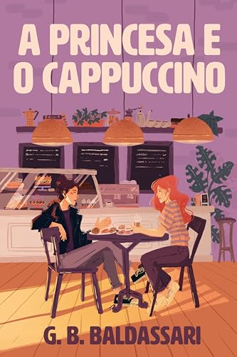 A Princesa e o Cappuccino (Kindle Edition)