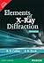 Elements of X-ray Diffraction 3e by Cullity / Stock (2014-01-01)
