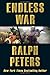 Endless War: Middle-Eastern Islam vs. Western Civilization by Peters, Ralph(January 24, 2011) Paperback