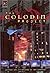 Colodin Project, Vol. 1: Freedom Isn't Real (2009, TPB)