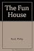 The Fun House by Reid Philip (1976-04-29) Paperback