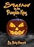 Smashed by the Pumpkin King
